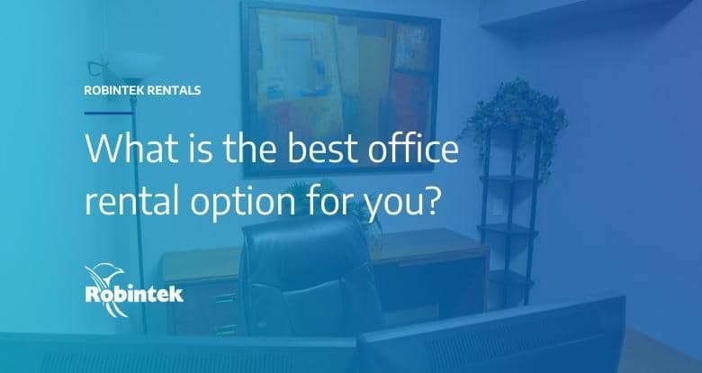 What is the best office rental option for you? text over an office space interior