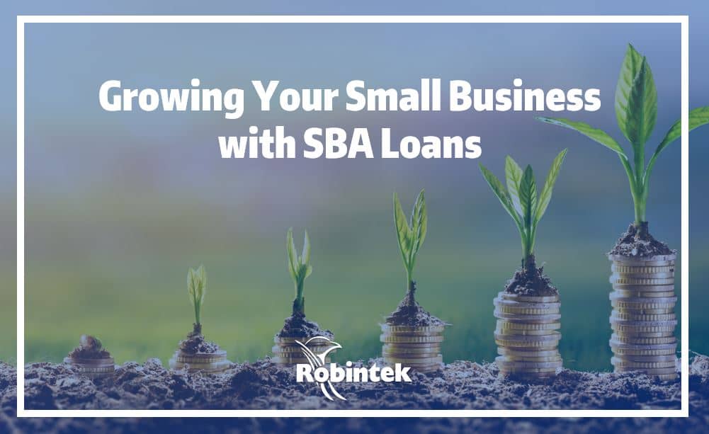 Growing Your Small Business with SBA Loans