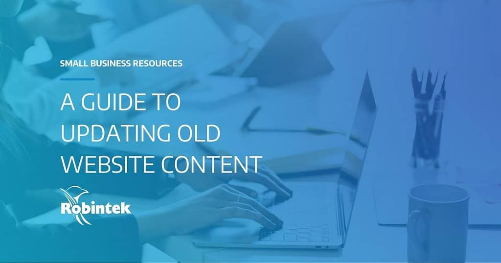 A guide to updating old website content blog header
