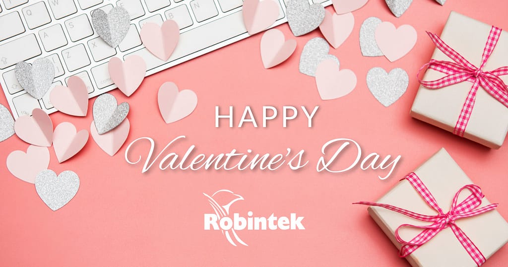 Happy Valentine's Day Robintek 2023 - Columbus Ohio