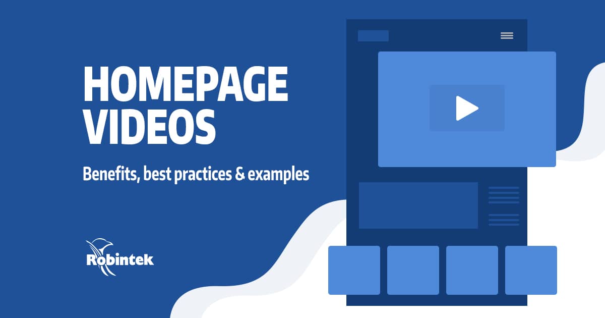 illustration of homepage layout with video with text overlay "Homepage videos: benefits, best practices and examples"