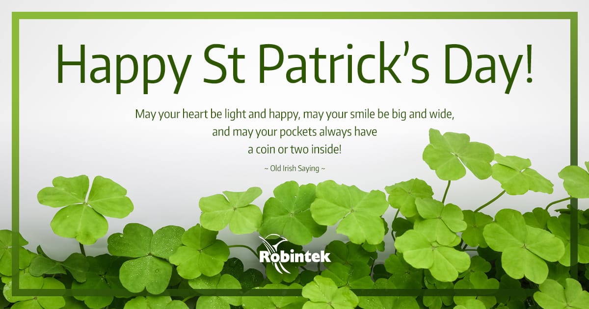 Happy St Patrick's Day from Robintek - Robintek: Columbus Website