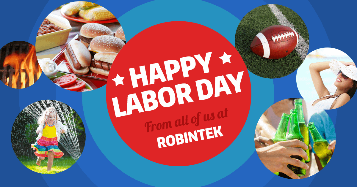 Happy Labor Day from Robintek graphic including text and images of labor day activities