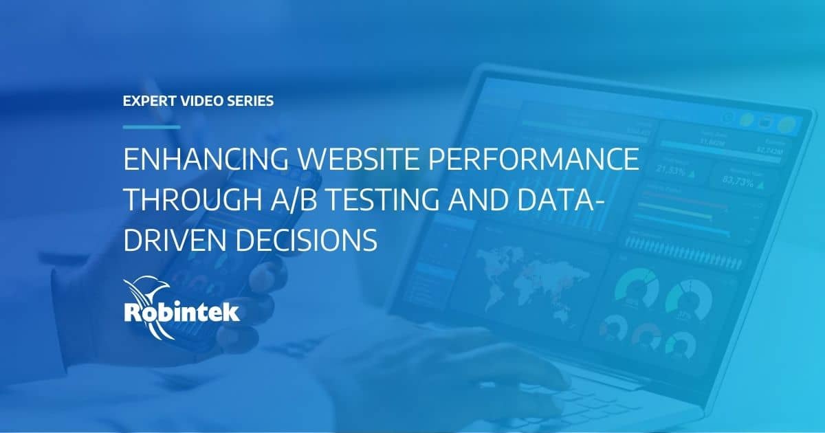 Enhancing Website Performance Through A/B Testing and Data-Driven Decisions