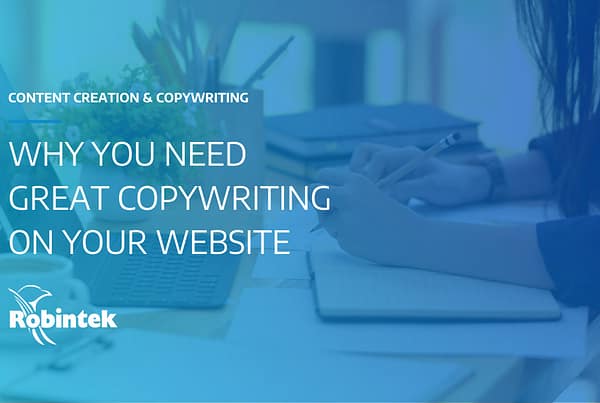SEO & Content Marketing: Why You Need Great Copywriting on Your Website