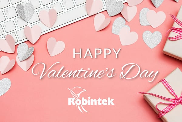Happy Valentine's Day Robintek 2023 - Columbus Ohio