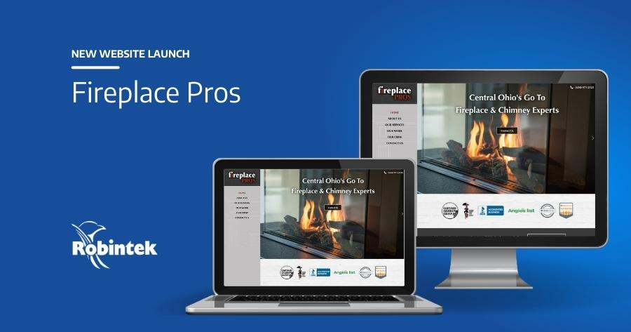 New Website Launch Fireplace pros text with website homepage design shown on laptop and desktop