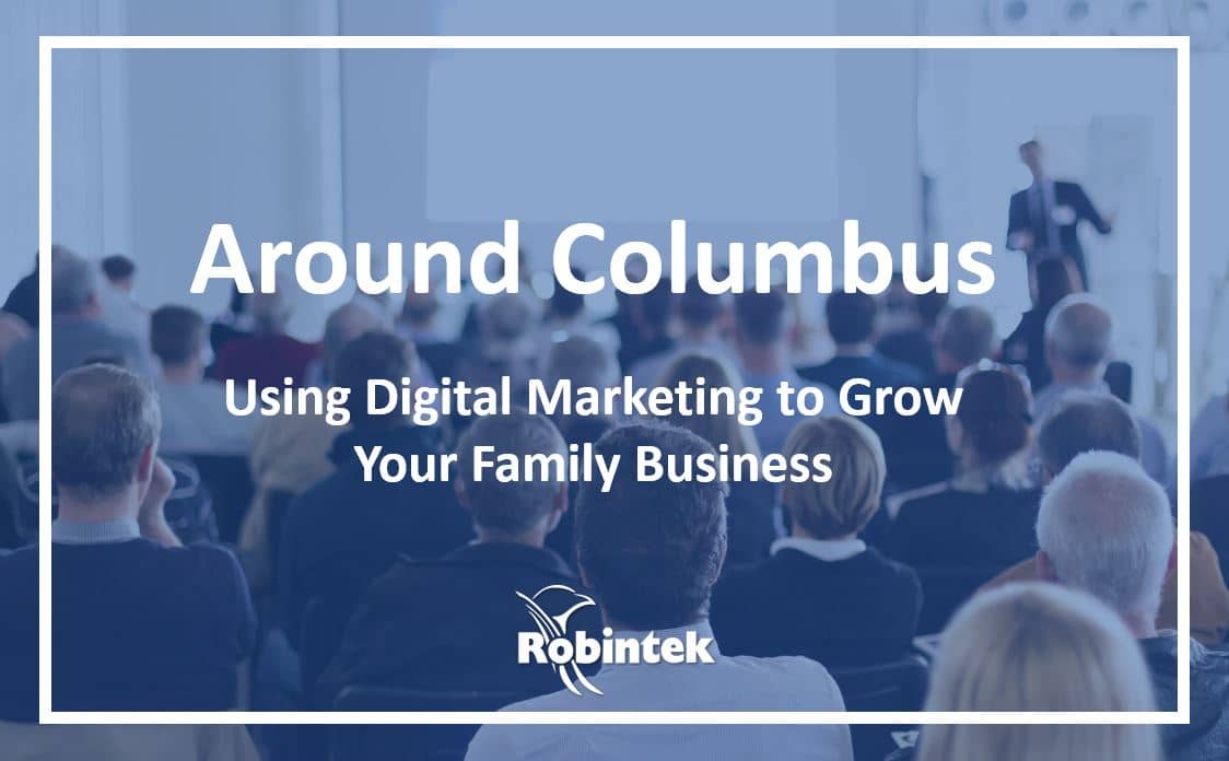 Local Columbus Event: Using Digital Marketing to Grow Your Family ...